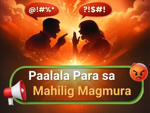 Paalala Para sa Mahilig Magmura